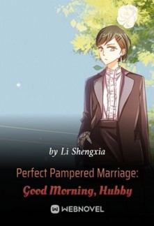Perfect Pampered Marriage: Good Morning, Hubby