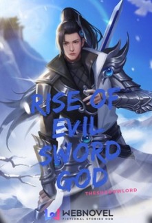 Rise Of Evil Sword God